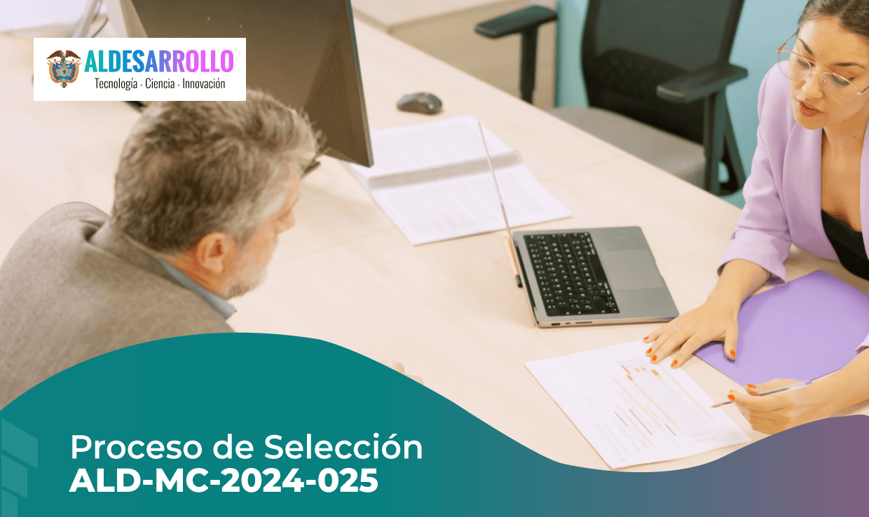 PROCESO DE SELECCIÓN ALD-MC-2024-025